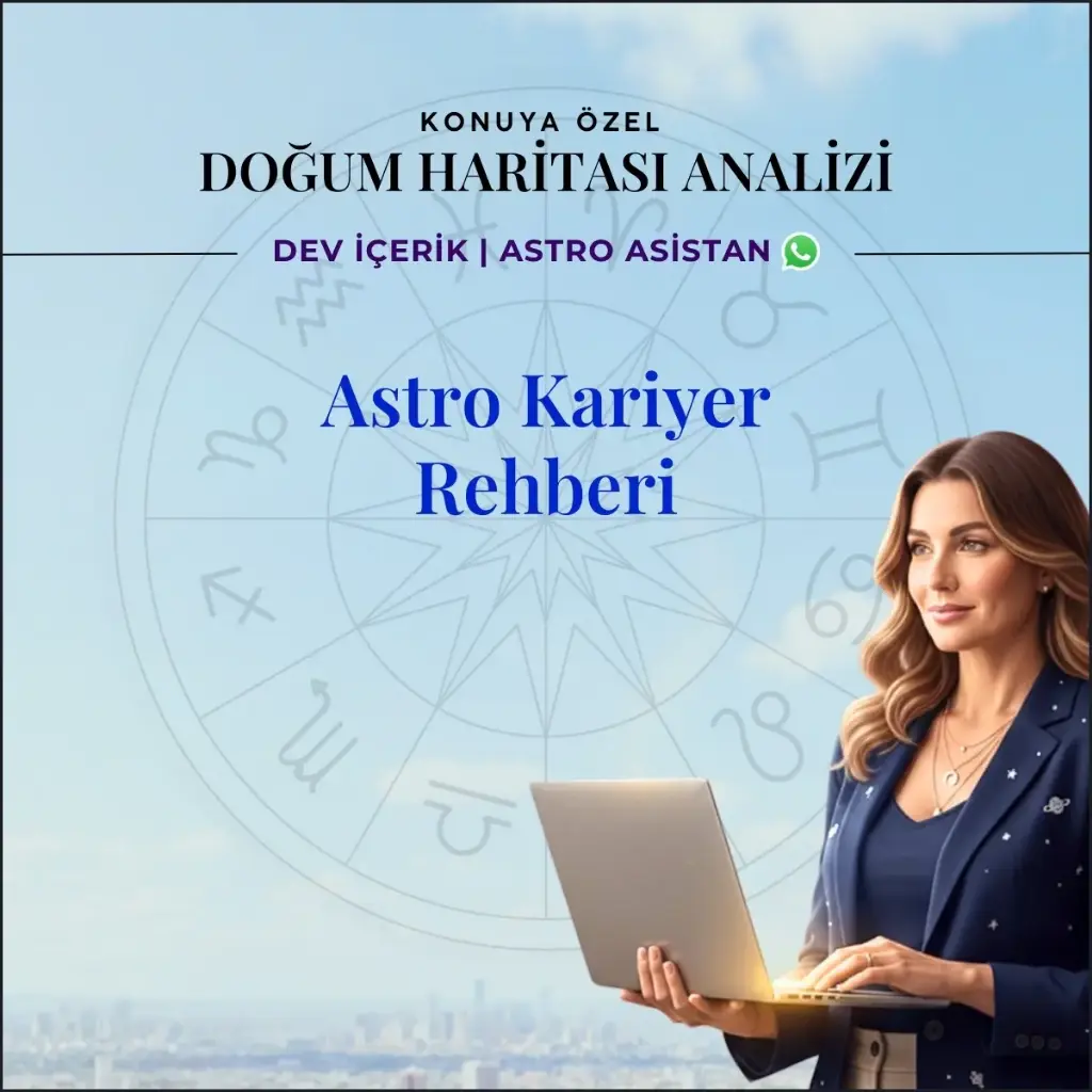 Astro Kariyer Rehberi 