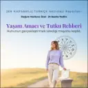 Yaşam Amacı ve Tutku Rehberi
