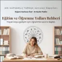 Eğitim ve Öğrenme Yolları Rehberi