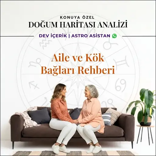 Aile Ve Kök Bağları Rehberi